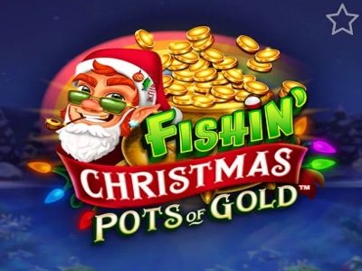 Fishin Christmas Pots of Gold